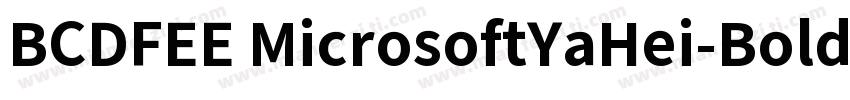 BCDFEE MicrosoftYaHei-Bold字体转换